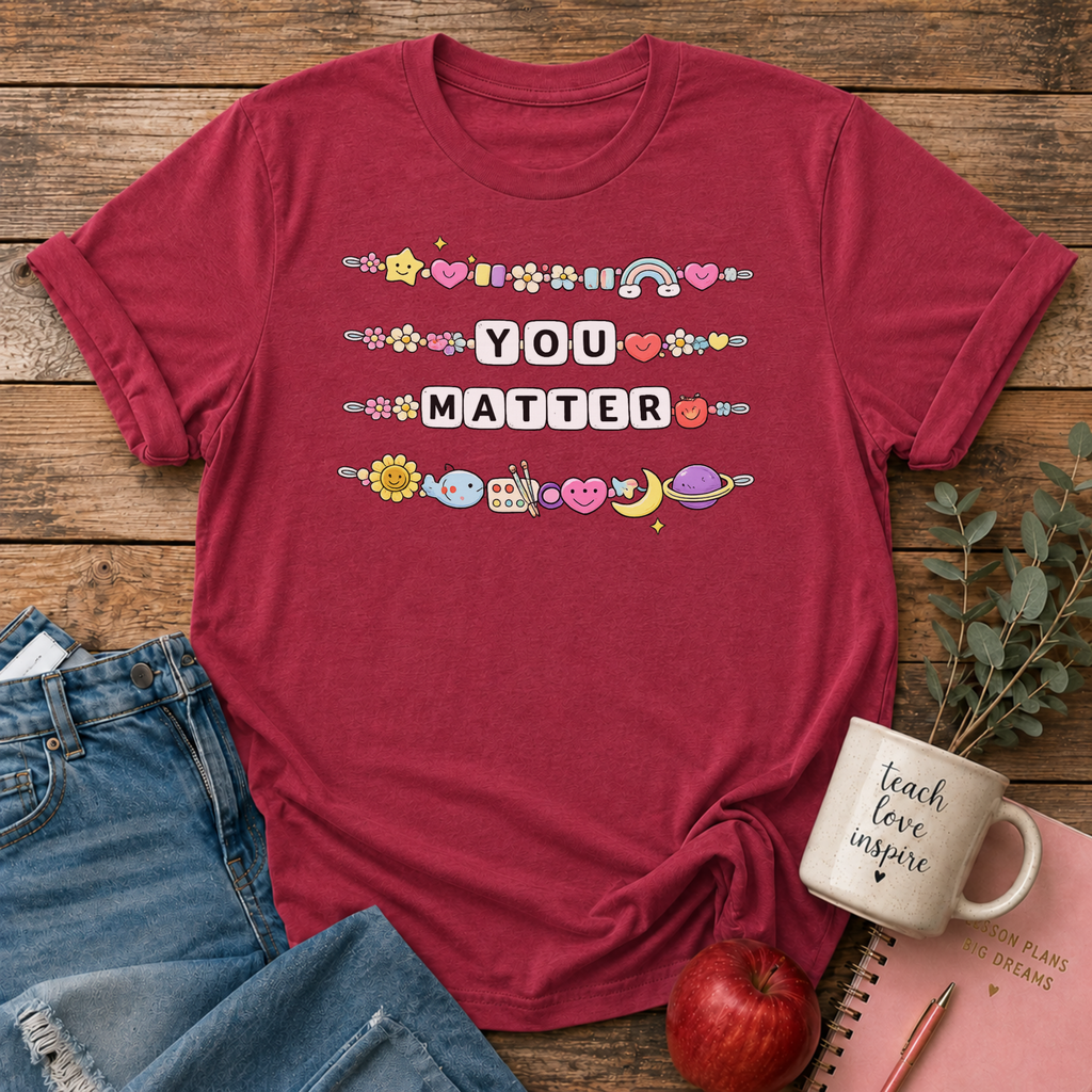 You Matter T-shirt