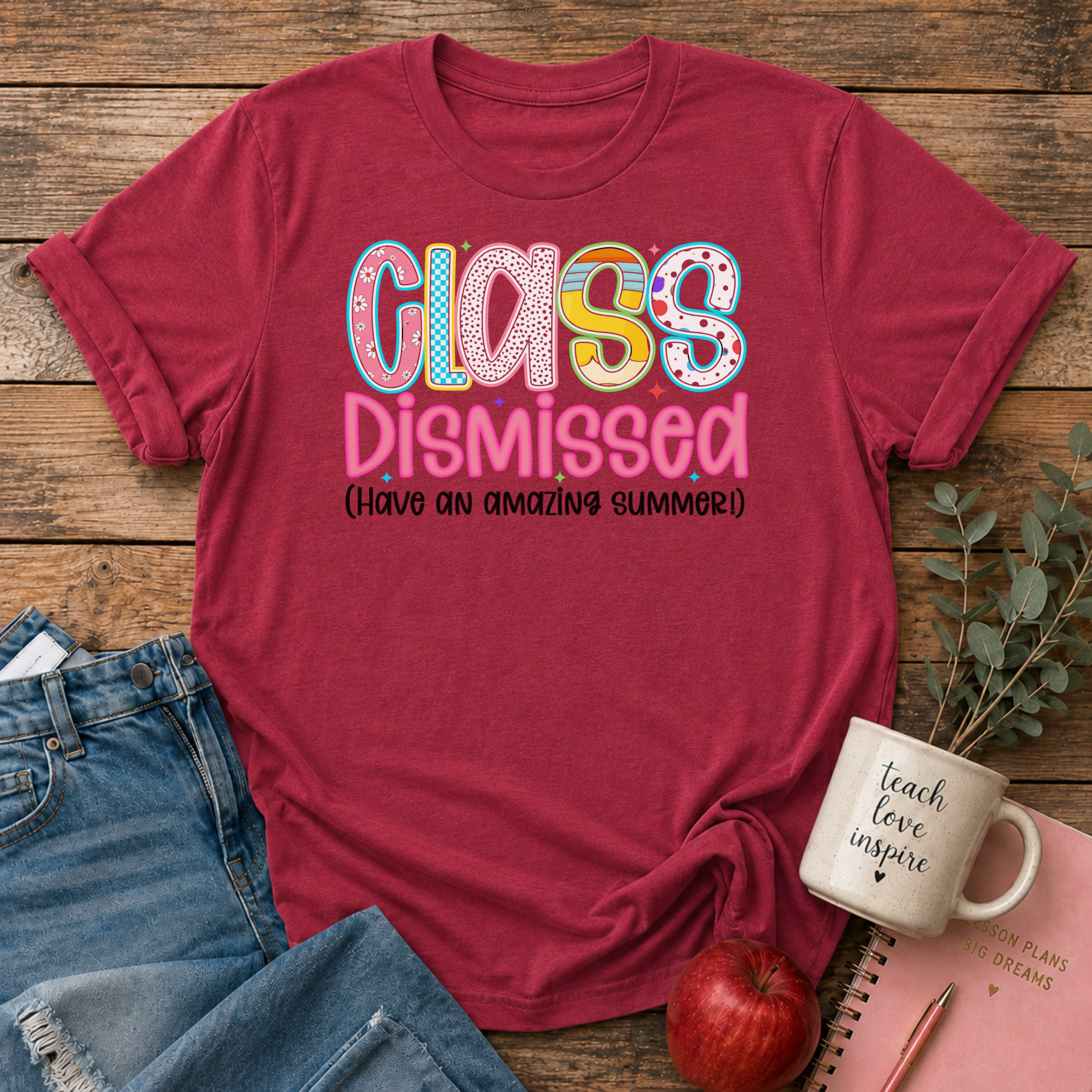 Class Dismissed T-shirt