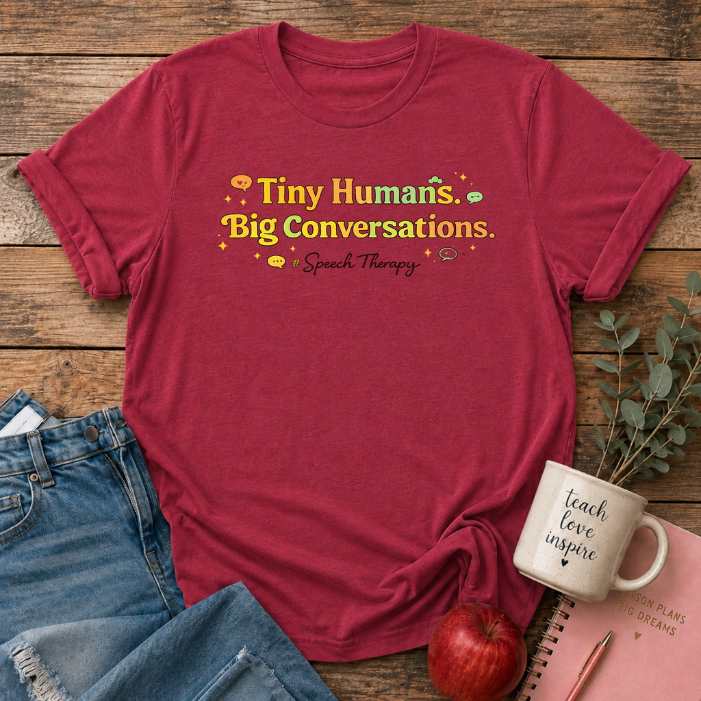 Tiny Humans Big Conversations T-shirt