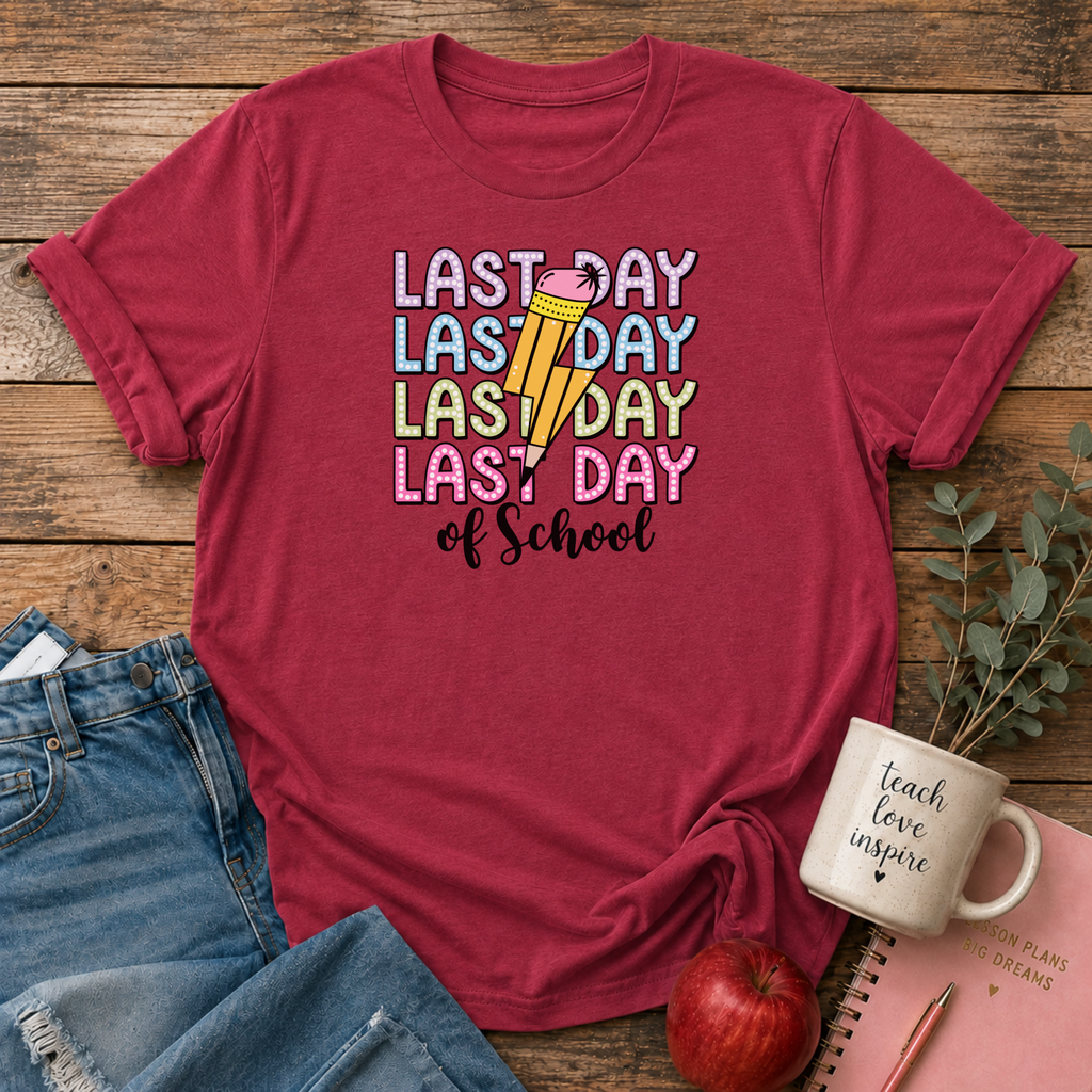 Last Day T-shirt