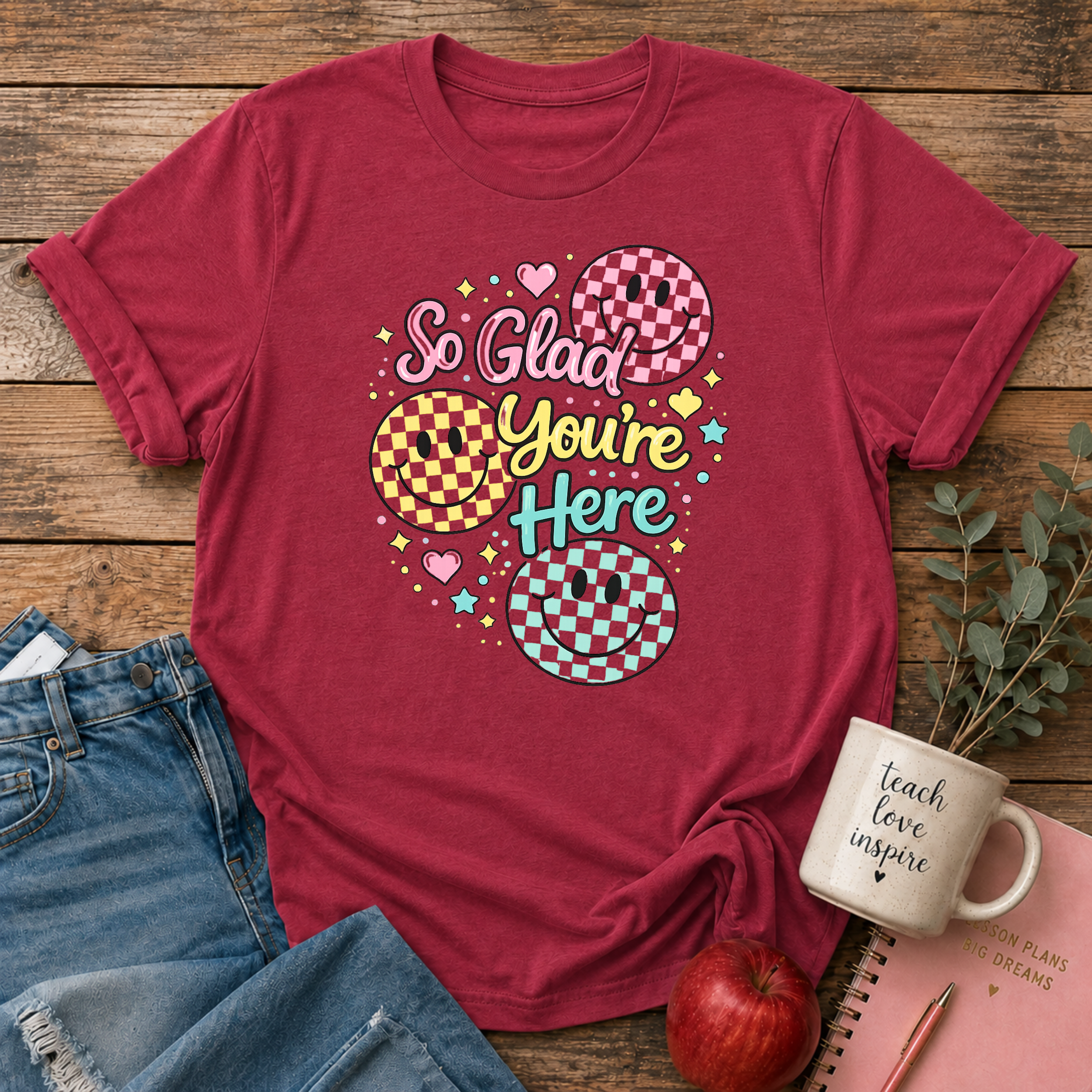 So Glad You're Here T-shirt