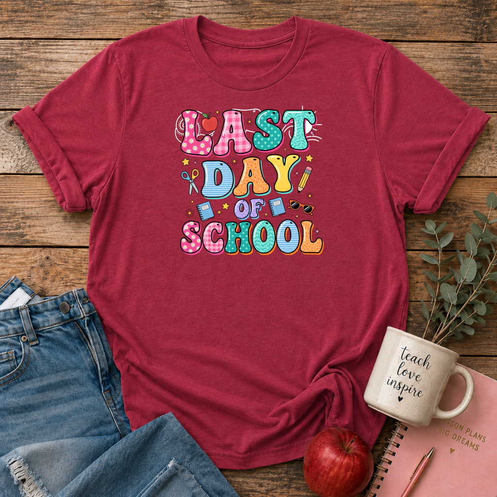 Last Day of School T-shirt