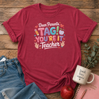 Tag You're It T-shirt