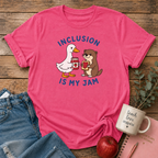Inclusion is my Jam T-shirt