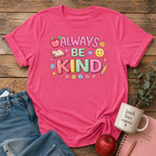 Always Be Kind T-shirt