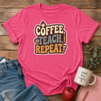 Coffee Teach Repeat T-shirt