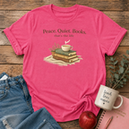 Peace Quiet Books T-shirt