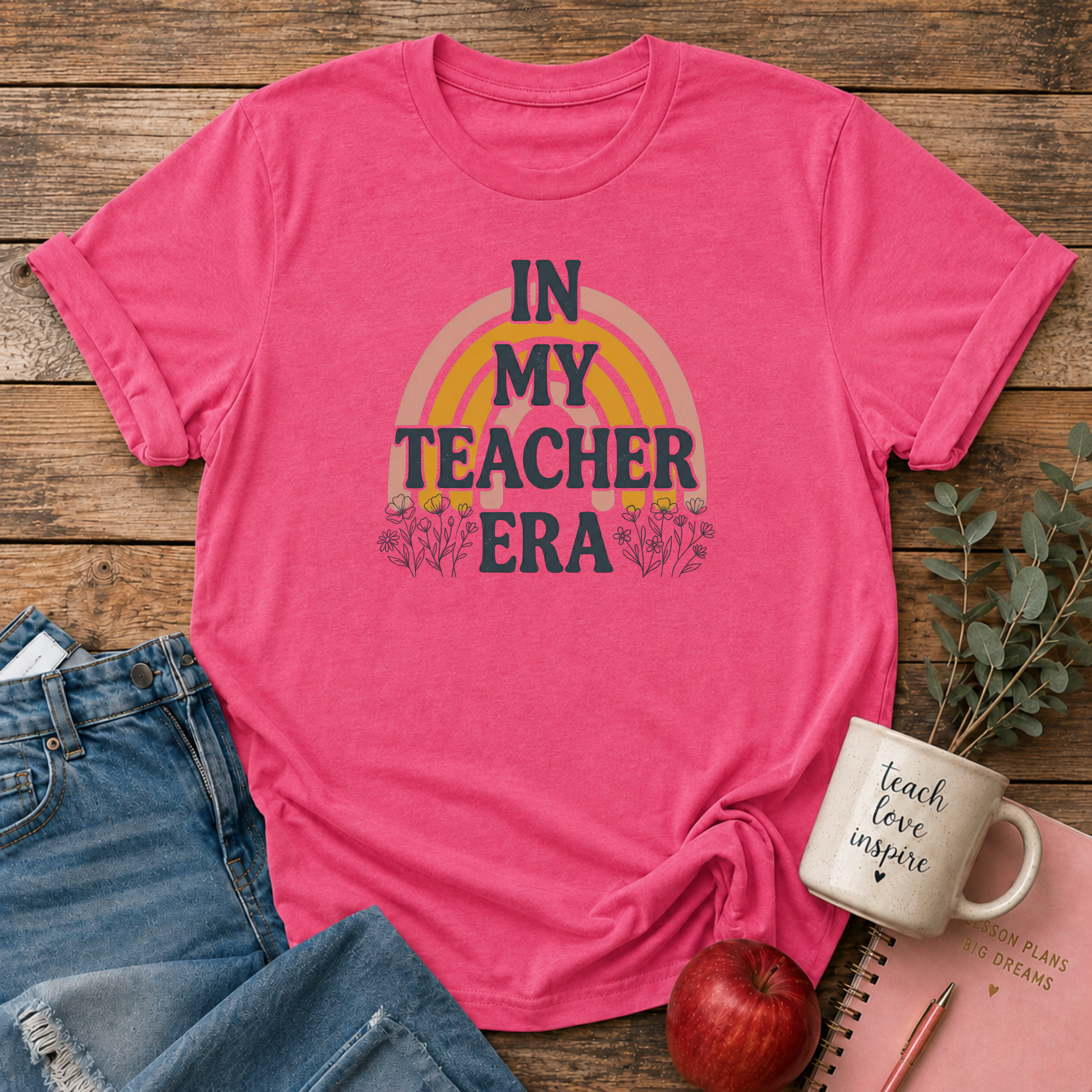 In My Teacher Era T-shirt