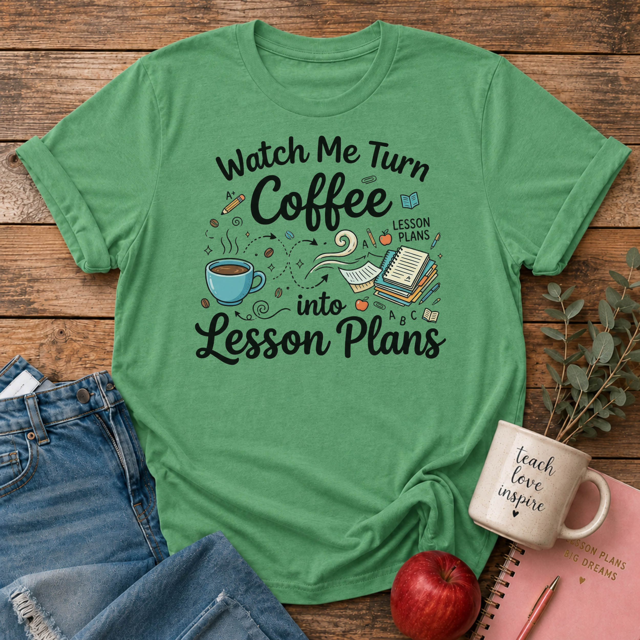 Turn Coffee To Lesson Plans T-Shirt