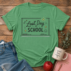 Last Day of School T-shirt