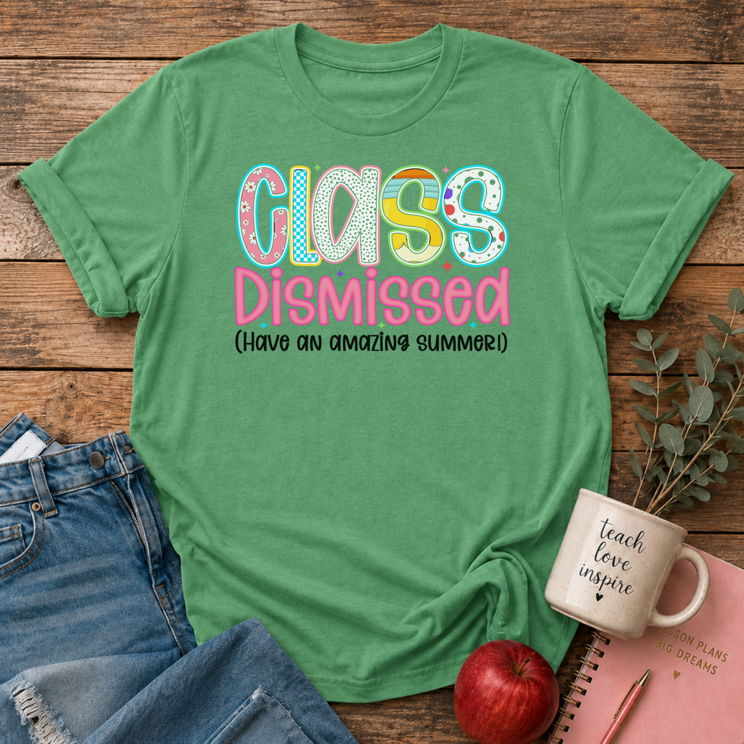 Class Dismissed T-shirt