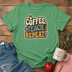 Coffee Teach Repeat T-shirt