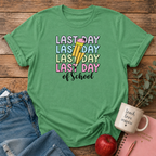 Last Day T-shirt