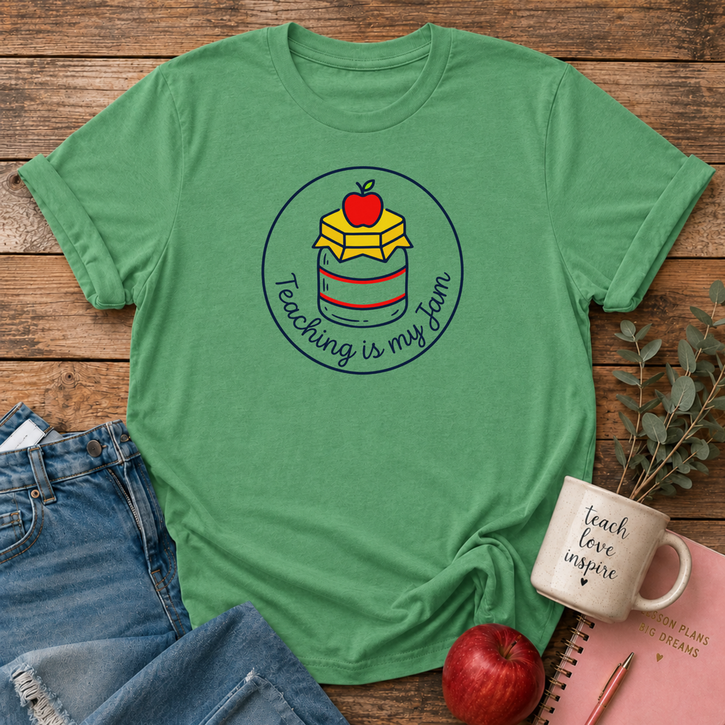 Teaching is my Jam T-shirt