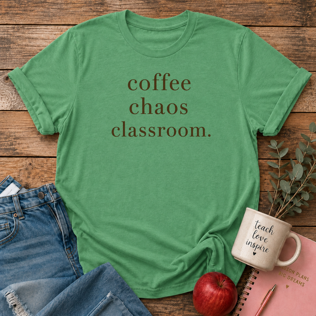 Coffee Chaos Classroom T-shirt