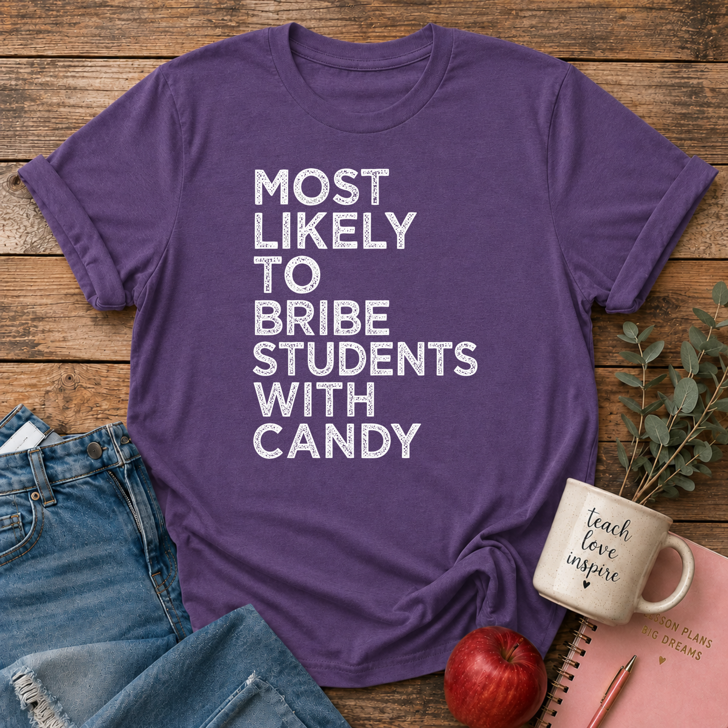 Most Likely T-shirt