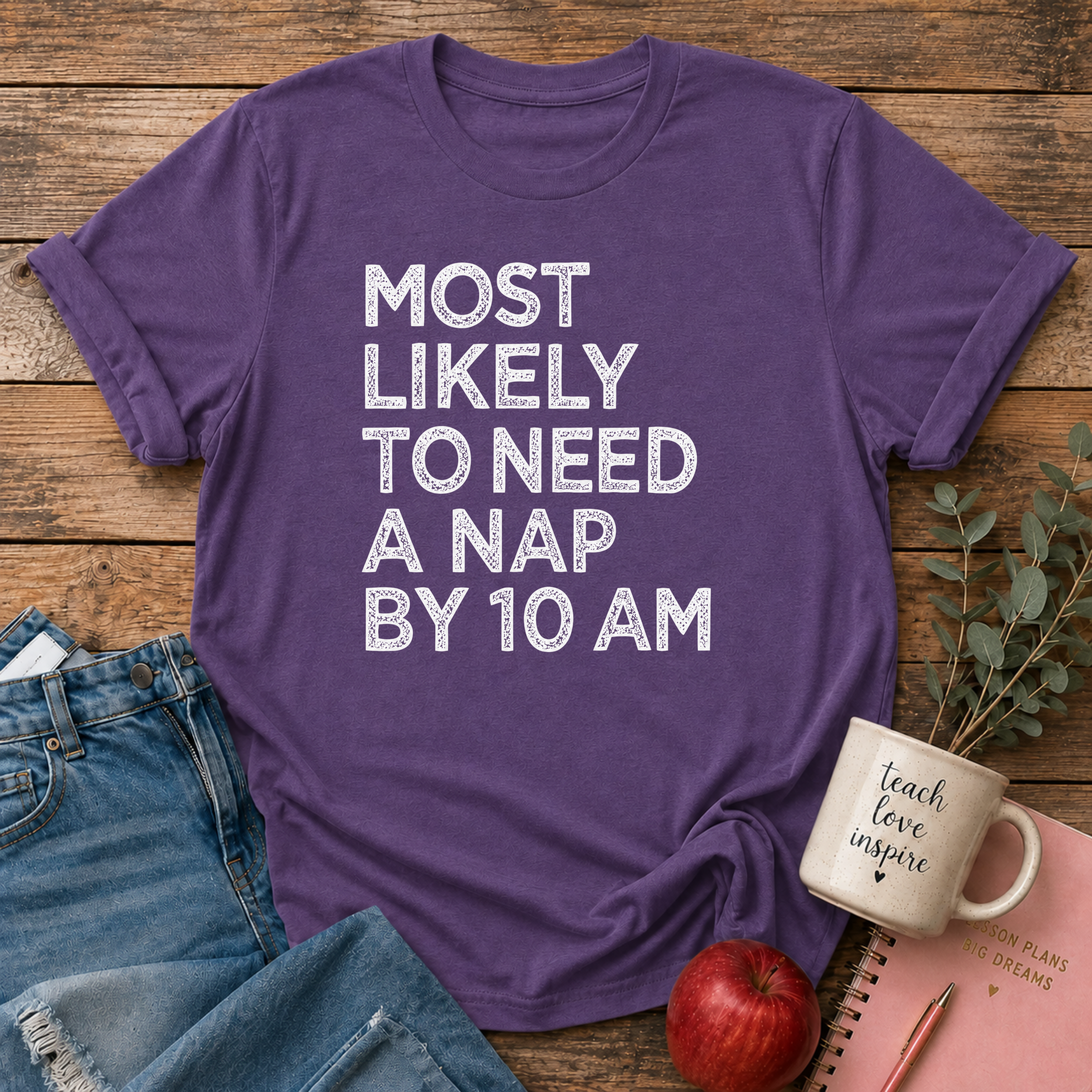 Most Likely T-shirt
