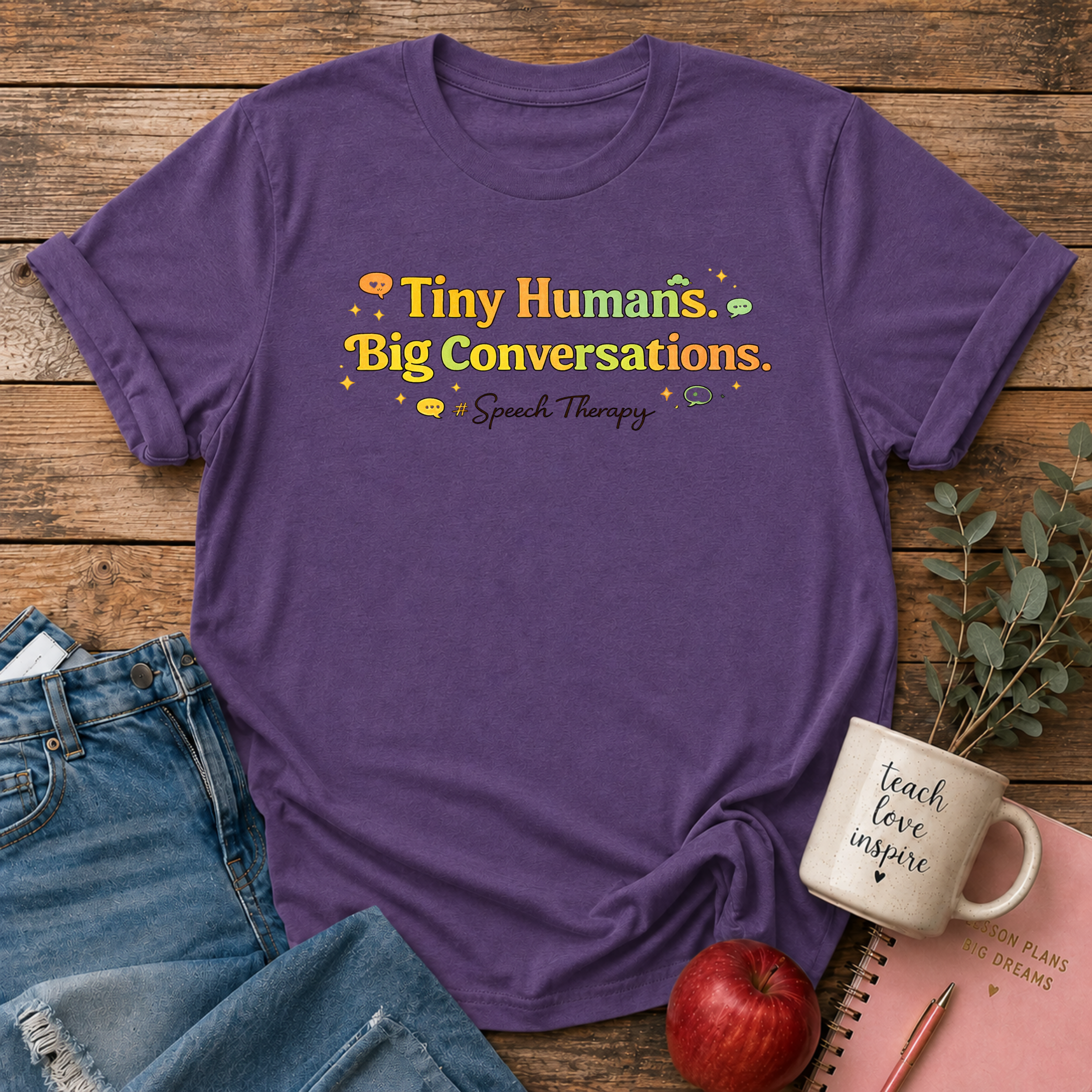 Tiny Humans Big Conversations T-shirt