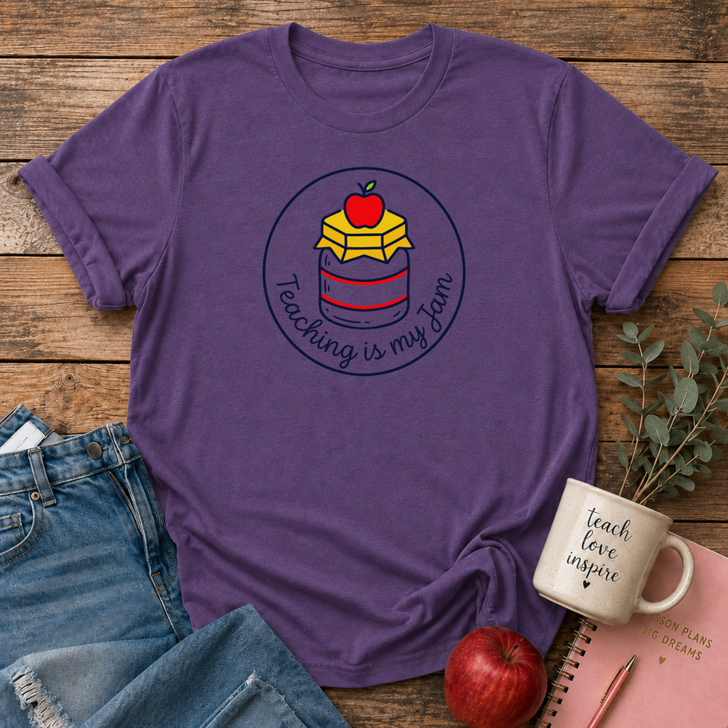 Teaching is my Jam T-shirt