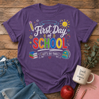 First Day of School T-shirt
