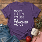 Most Likely T-shirt