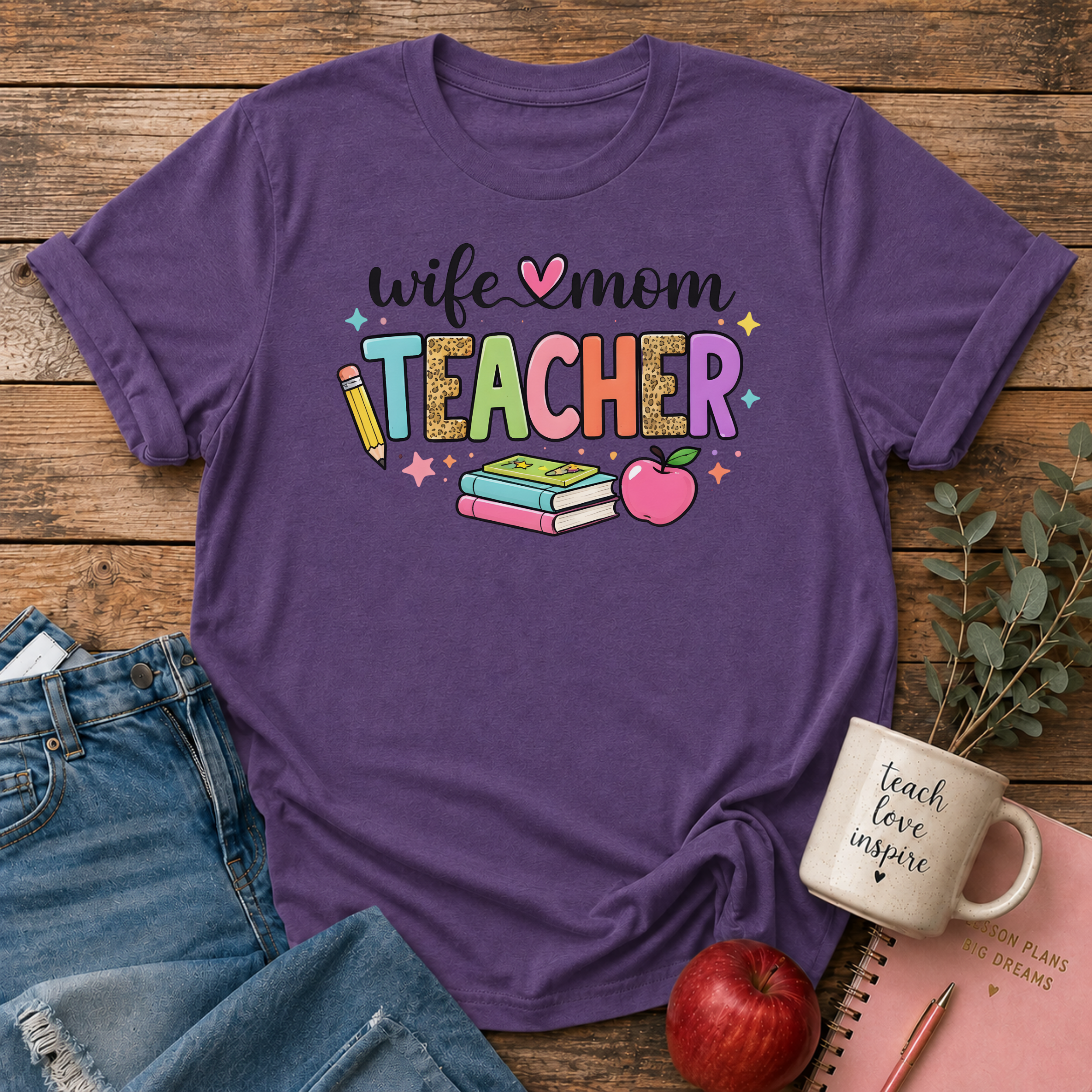 Wife-Mom-Teacher T-shirt