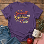 Grammar is my Superpower T-shirt