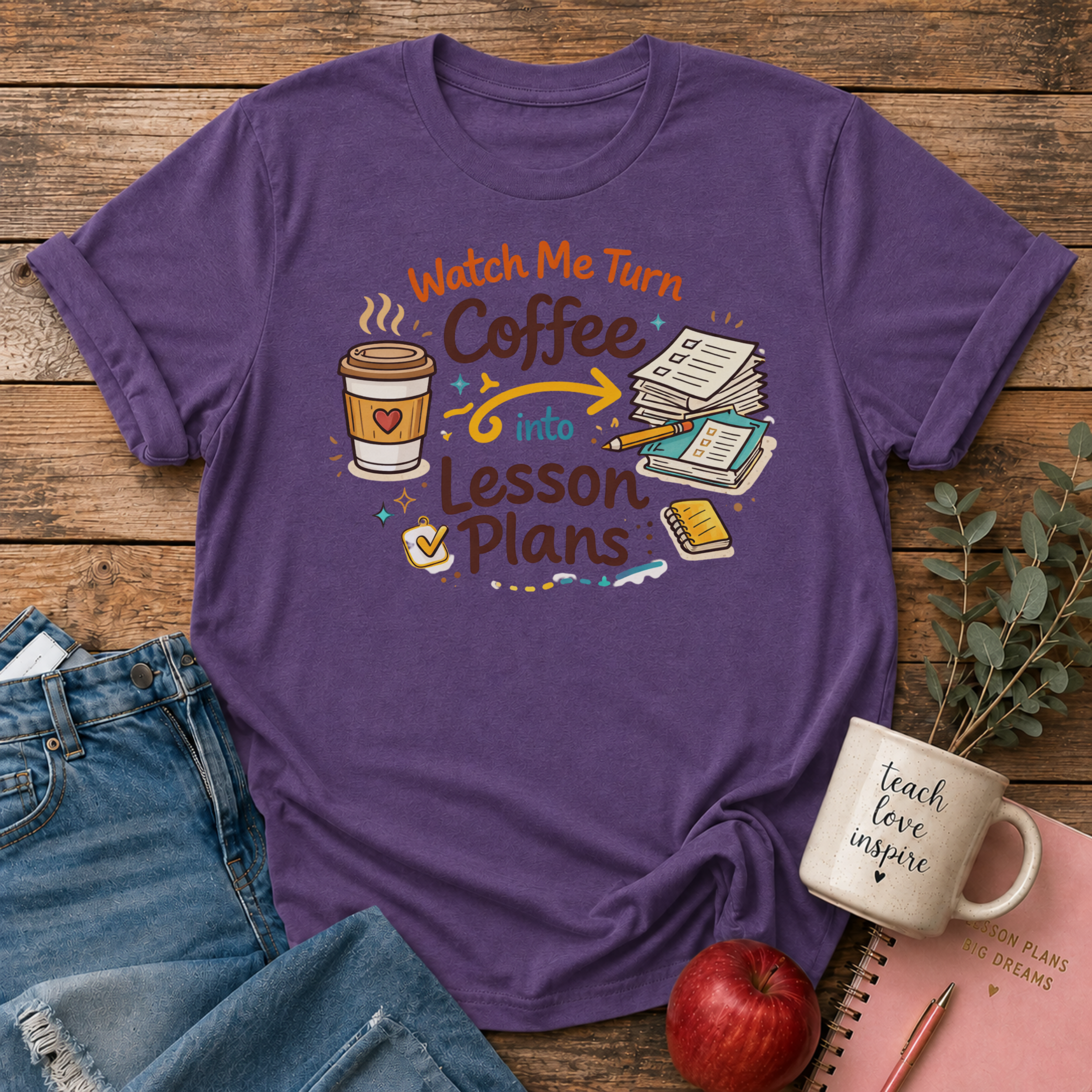 Coffee to Lesson Plans T-shirt