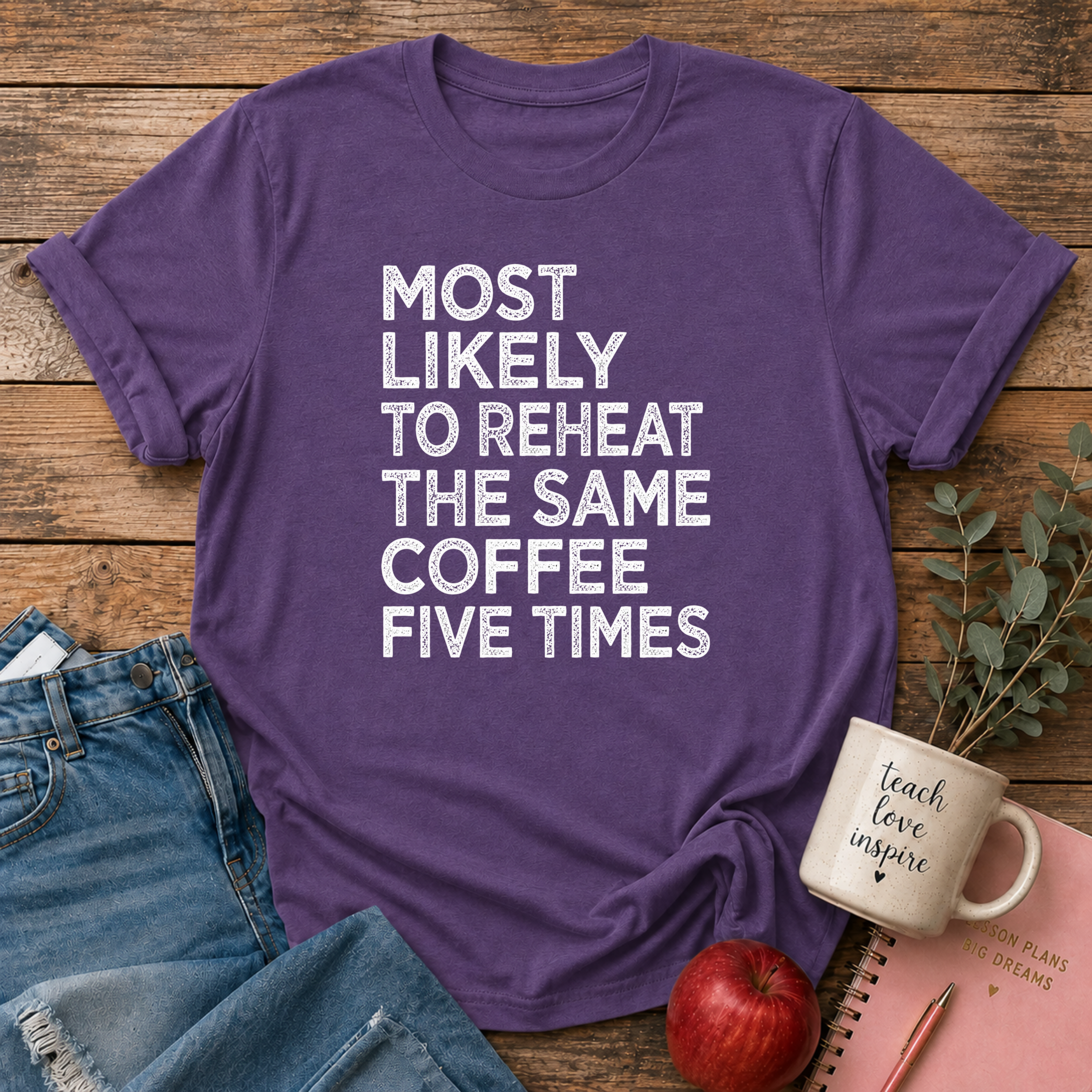 Most Likely T-shirt
