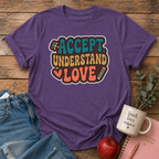 Accept Understand Love T-shirt