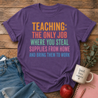 Teaching Supplies T-Shirt