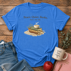Peace Quiet Books T-shirt