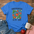 Kindergarten Is My Jam T-shirt
