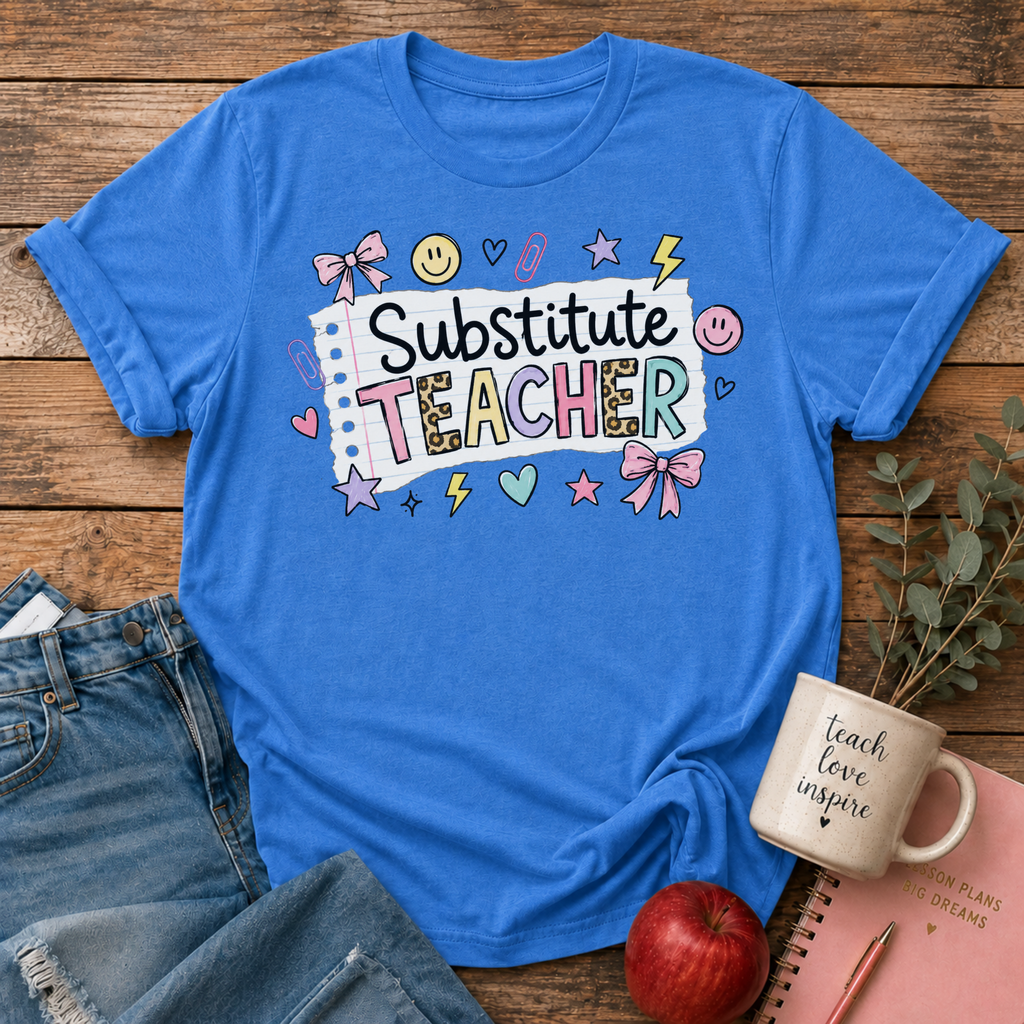Substitute Teacher T-shirt