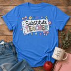Substitute Teacher T-shirt
