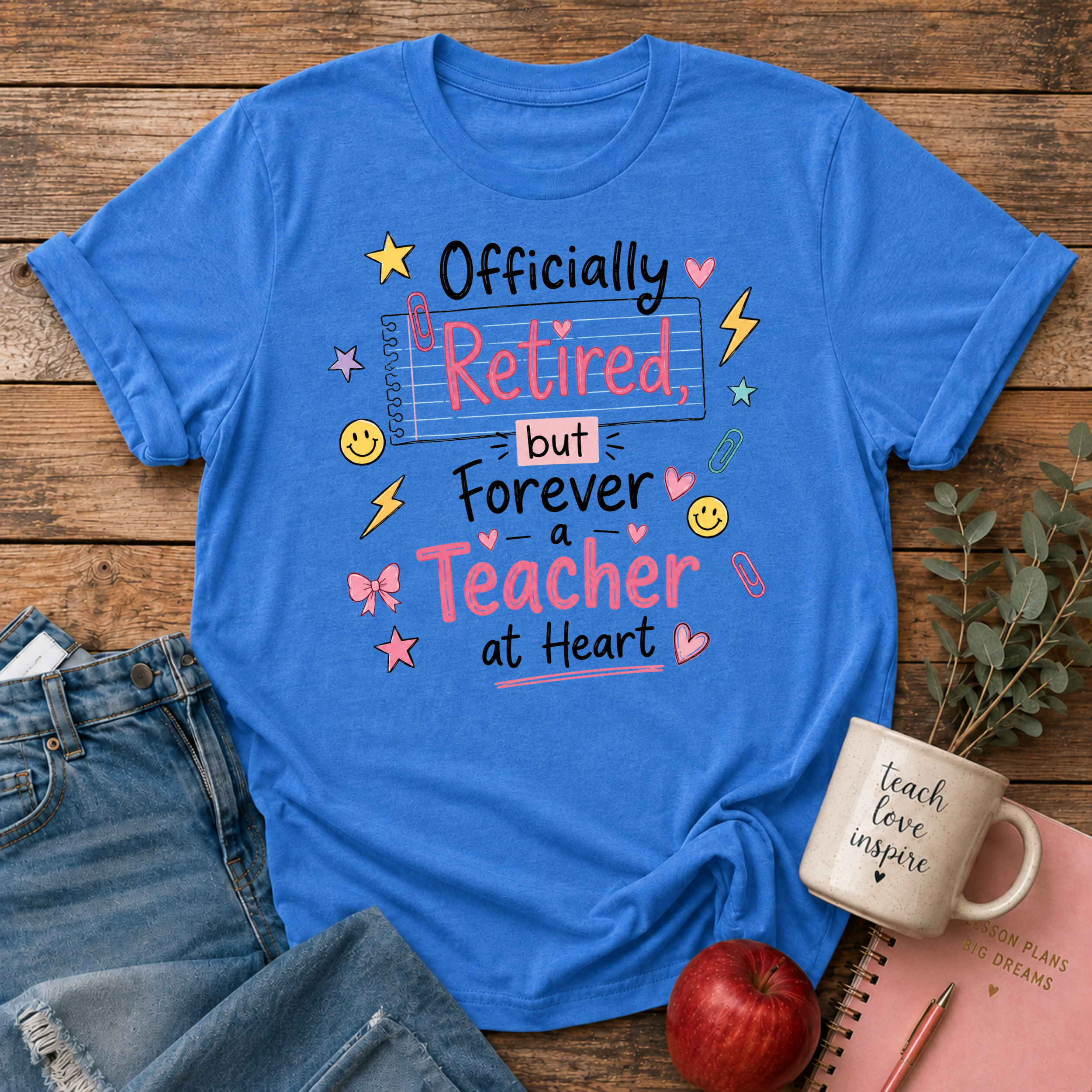 Retired Teacher T-shirt