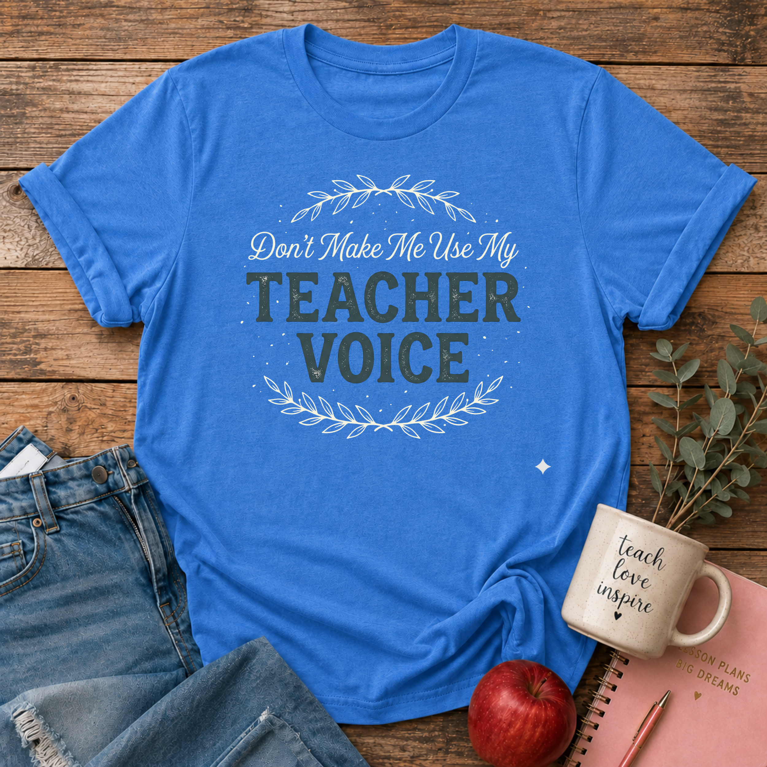 Teacher Voice T-Shirt