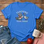 Teaching Total Chaos T-shirt