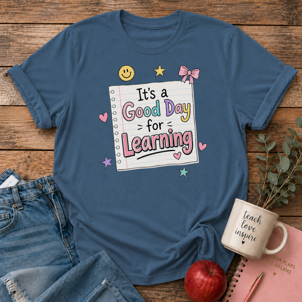Good Day T-shirt