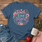 Teach Love Inspire T-shirt