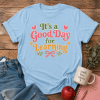 Good Day T-shirt