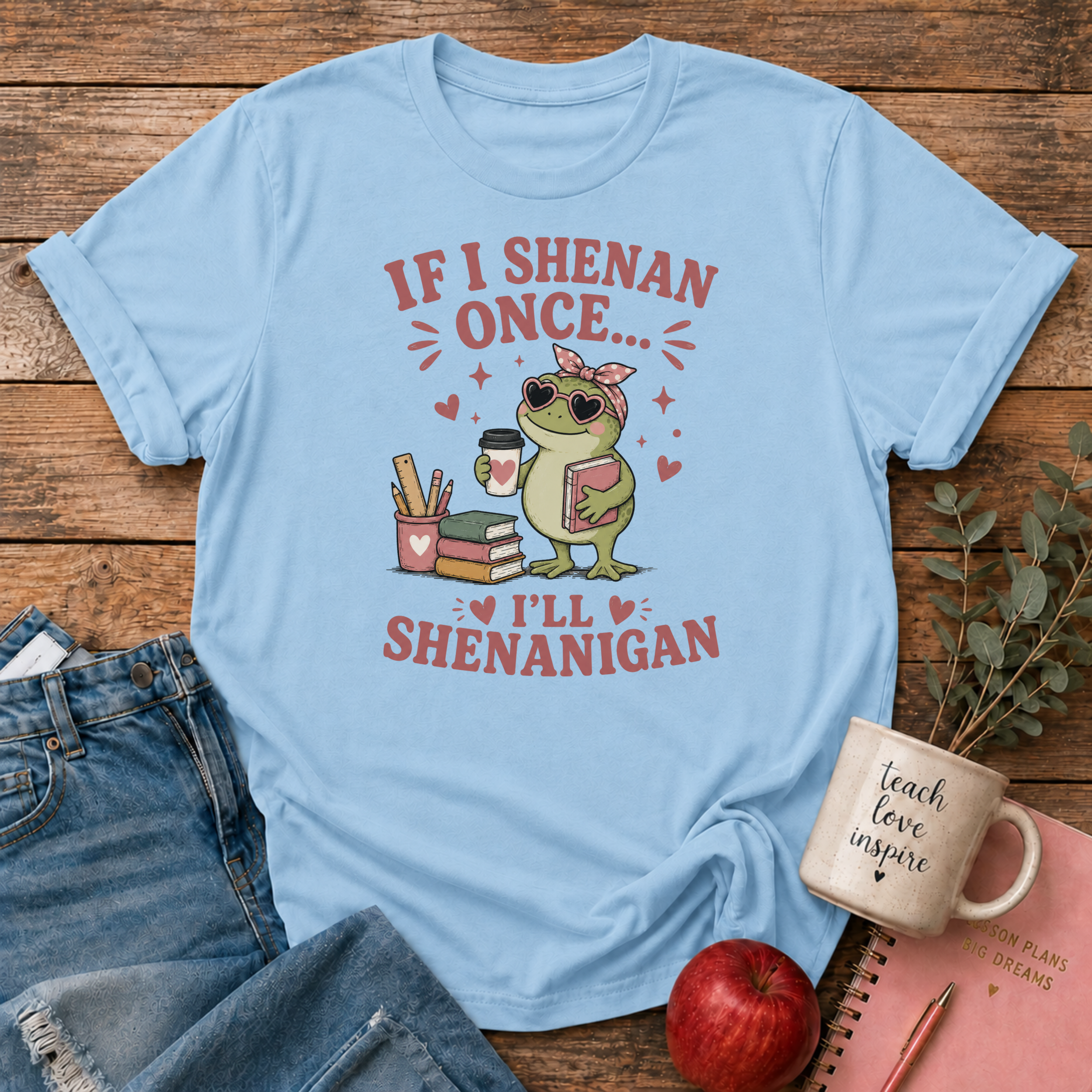 Funny Shenanigan T-shirt