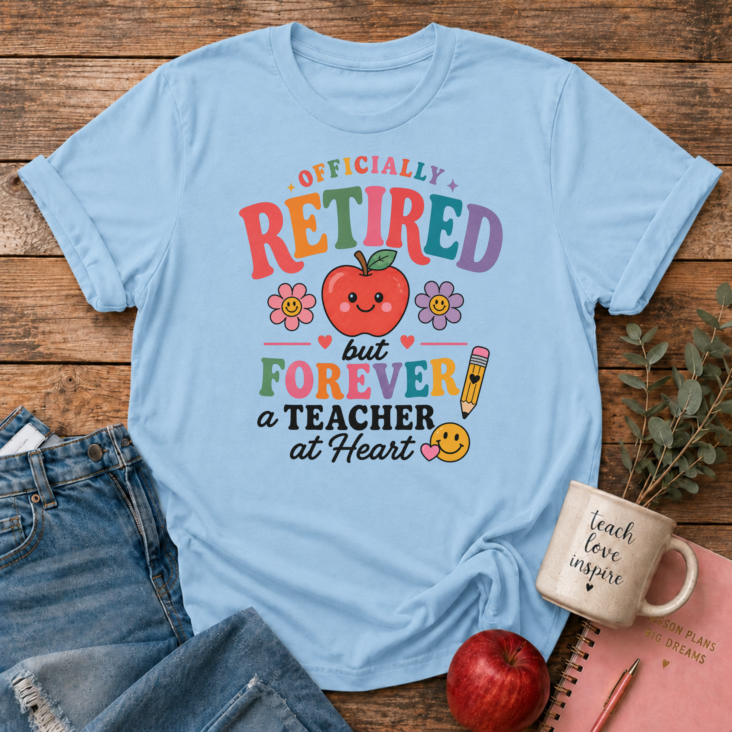 Retired Teacher T-shirt