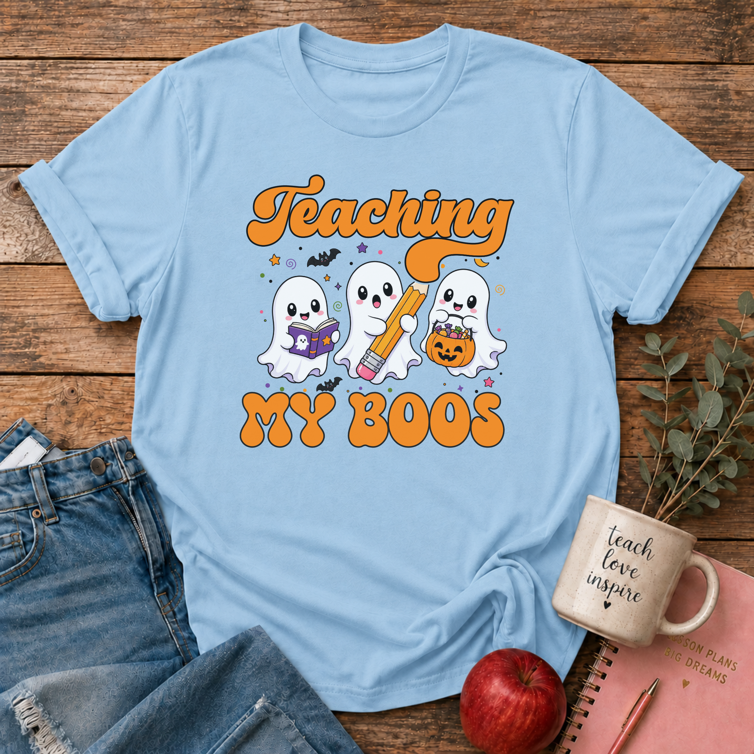 Teaching My Boos T-shirt