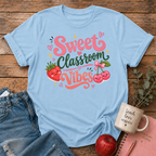 Sweet Classroom Vibes T-shirt