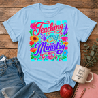 Teaching is my Ministry T-shirt
