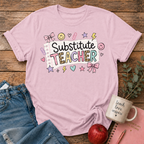 Substitute Teacher T-shirt