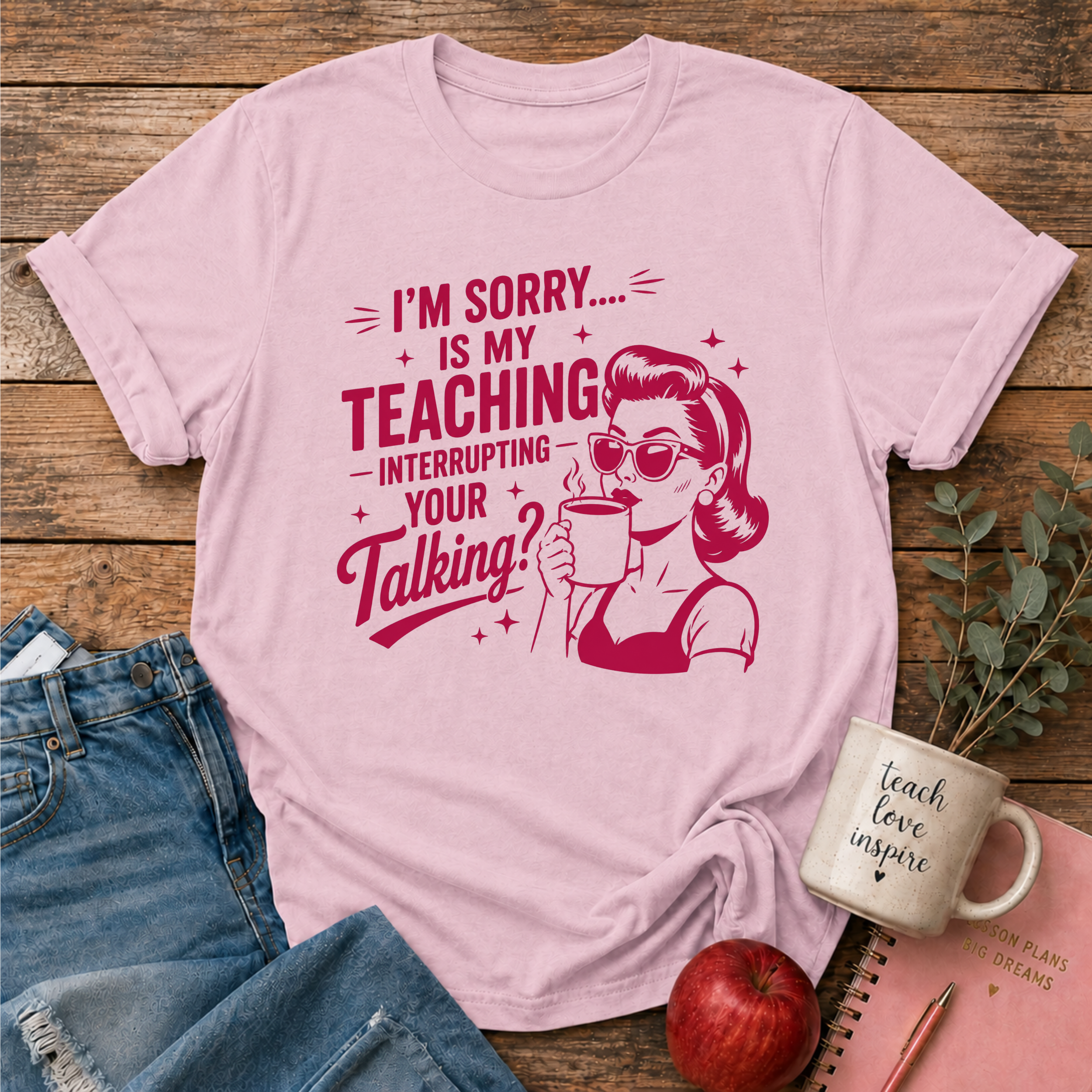 Interrupting Talking T-shirt