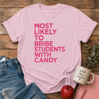 Most Likely T-shirt