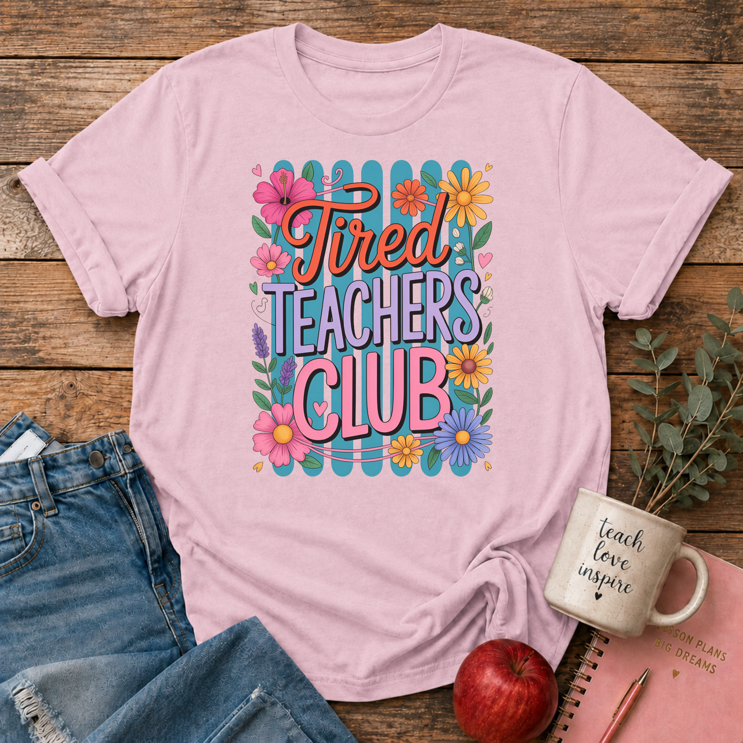 Tired Teachers Club T-shirt
